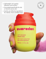 Let's Bounce Gel-Cream Moisturizer