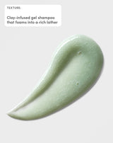 Texture
Clay-infused gel shampoo that foams into a rich lather