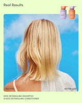 Real results
Before and after image showing results for kids detangling shampoo & kids detangling conditioner