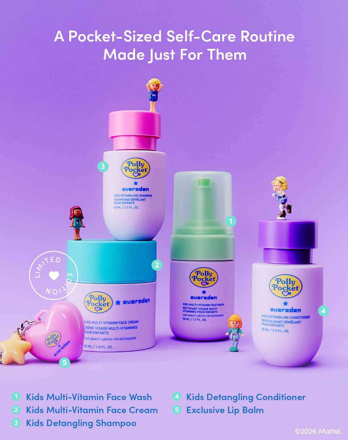 A Pocket-Sized Self-Care Routine Made Just For Them. 
Limited edition set with five numbered products: 
1. Kids Multi-Vitamin Face Wash
2. Kids Multi-Vitamin Face Cream
3. Kids Detangling Shampoo
4. Kids Detangling Conditioner
5. Exclusive Lip Balm